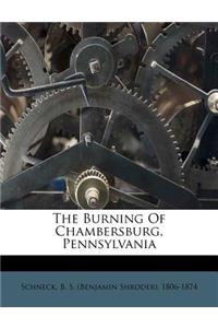 The Burning of Chambersburg, Pennsylvania