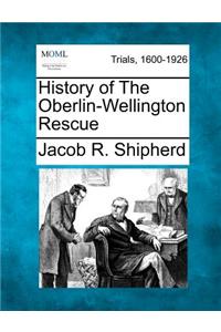 History of the Oberlin-Wellington Rescue