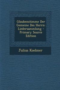 Glaubenstimme Der Gemeine Des Herrn
