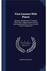 First Lessons With Plants