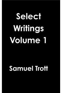 Select Writings Volume 1