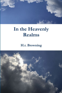 In the Heavenly Realms