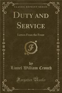 Duty and Service