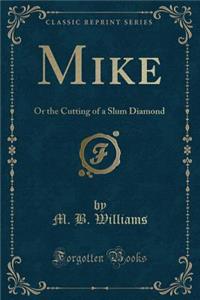 Mike