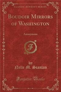 Boudoir Mirrors of Washington