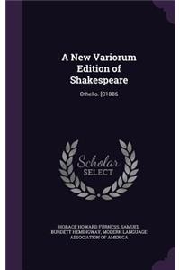 New Variorum Edition of Shakespeare