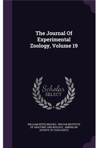 The Journal of Experimental Zoology, Volume 19