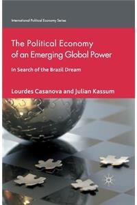 Political Economy of an Emerging Global Power