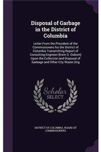 Disposal of Garbage in the District of Columbia