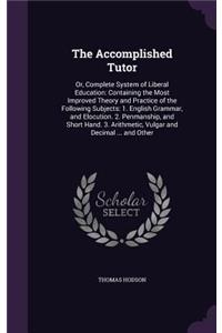 The Accomplished Tutor