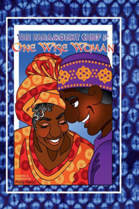 The Paramount Chief and One Wise Woman (matte cover)