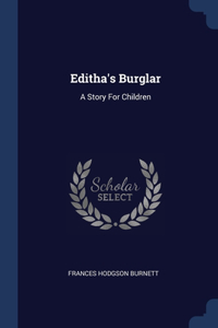 Editha's Burglar
