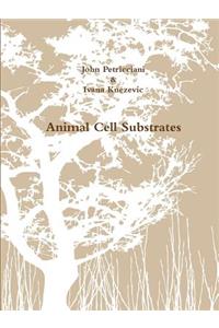 Animal Cell Substrates