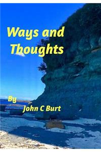 Ways and Thoughts ....