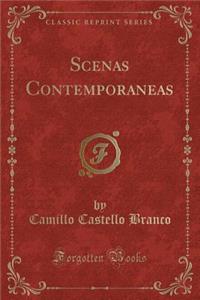 Scenas Contemporaneas (Classic Reprint)