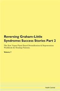 Reversing Graham-Little Syndrome: Succes