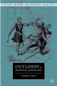 Outlawry in Medieval Literature