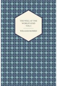 Well at the World's End - A Tale - Book I