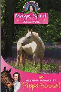 Tilly's Pony Tails 1: Magic Spirit