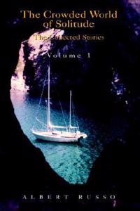 Crowded World of Solitude Volume 1