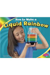 How to Make a Liquid Rainbow