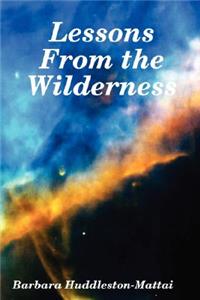 Lessons From the Wilderness