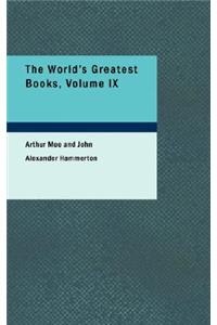 The World's Greatest Books, Volume IX