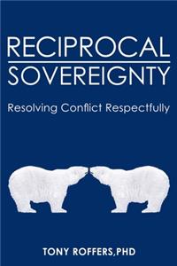 Reciprocal Sovereignty