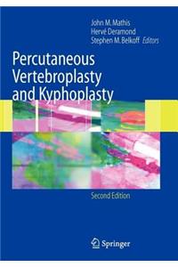 Percutaneous Vertebroplasty and Kyphoplasty