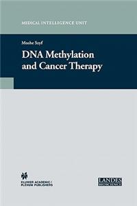 DNA Methylation and Cancer Therapy