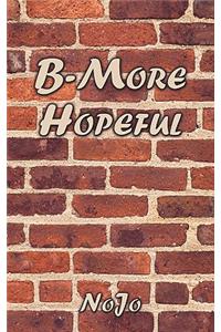 B-More Hopeful