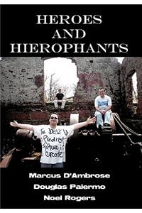 Heroes and Hierophants