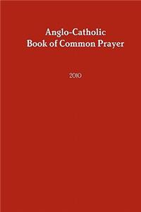 Anglo-Catholic Book of Common Prayer