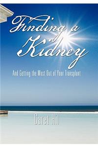 Finding a Kidney