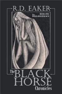 Black Horse Chronicles