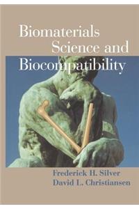 Biomaterials Science and Biocompatibility