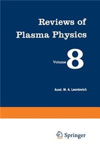 Reviews of Plasma Physics / Voprosy Teorii Plazmy / Вопросы Теории Плазмы