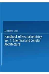 Chemical and Cellular Architecture