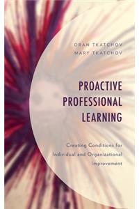 Proactive Professional Learning