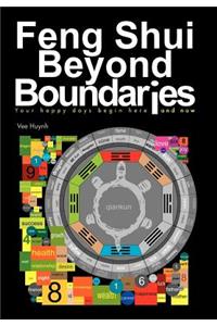 Feng Shui Beyond Boundaries