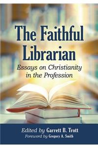 The Faithful Librarian