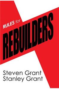 Rules for Rebuilders