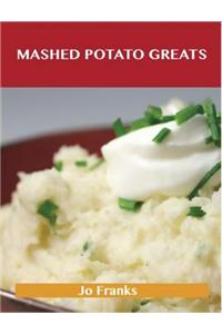 Mashed Potato Greats