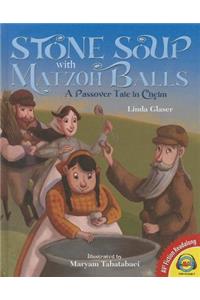 Stone Soup with Matzoh Balls
