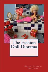 The Fashion Doll Diorama