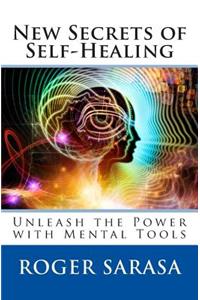 New Secrets of Self-Healing