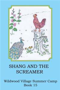 Shang and the Screamer