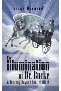 The Illumination of Dr. Bucke