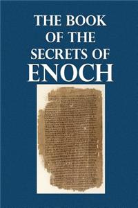 The Book of the Secrets of Enoch