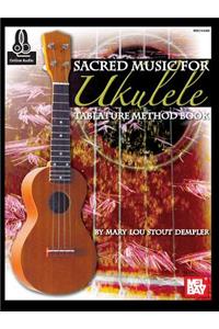 Sacred Music for Ukulele